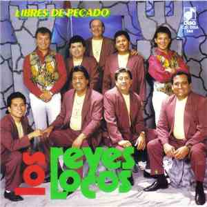 Los Reyes Locos - Libres De Pecado FLAC