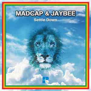 Madcap  & Jaybee  - Settle Down FLAC