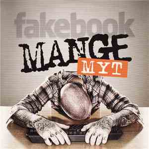 Mange Myt - Fakebook FLAC
