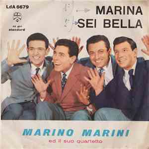 Marino Marini Ed Il Suo Quartetto - Marina / Sei Bella FLAC