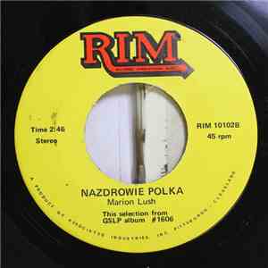 Marion Lush - Nazdrowie Polka FLAC