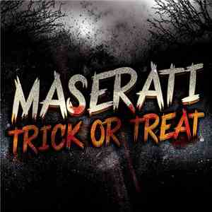 Maserati  - Trick Or Treat FLAC
