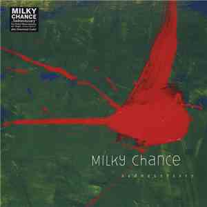 Milky Chance - Sadnecessary FLAC