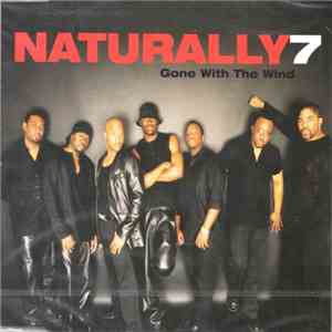 Naturally7 - Gone With The Wind FLAC