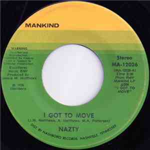 Nazty - I Got To Move FLAC