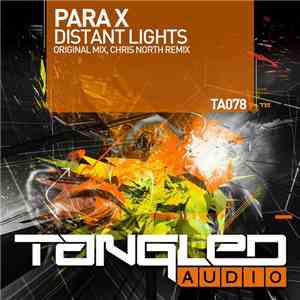 Para X - Distant Lights FLAC