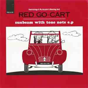Red Go-Cart - Sunbeam With Tone Note E.P. FLAC