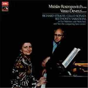 Richard Strauss / Beethoven / Mstislav Rostropovich / Vasso Devetzi - Richard Strauss: Sonata In F, Op.6, Beethoven: Variations FLAC