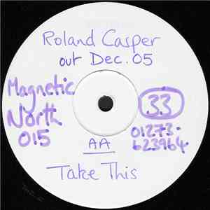 Roland Casper - Bilberry Curd / Bonus Curd / Take This FLAC
