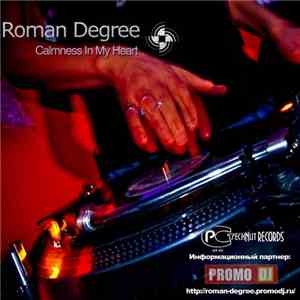Roman Degree - Calmness In My Heart FLAC