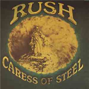 Rush - Caress Of Steel FLAC
