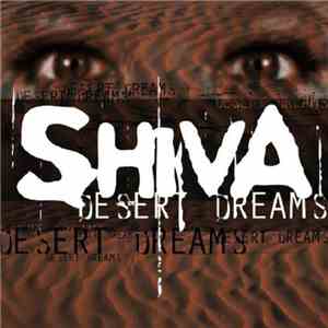 Shiva  - Desert Dreams FLAC