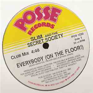 Slim And The Secret Society - Everybody (On The Floor!) FLAC