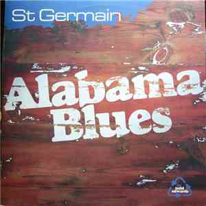 St Germain - Alabama Blues FLAC