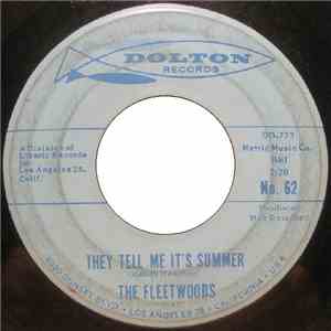 The Fleetwoods - They Tell Me It's Summer / Lovers By Night, Strangers By Day FLAC
