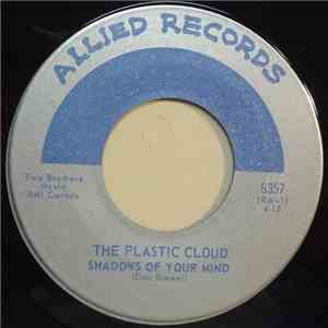 The Plastic Cloud - Shadows Of Your Mind FLAC