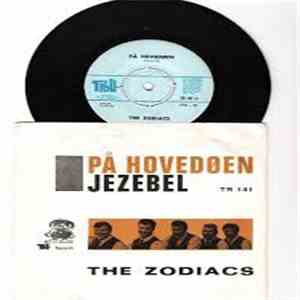 The Zodiacs  - På hovedøen/Jezebel FLAC