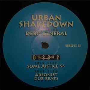 Urban Shakedown Featuring Debo General - Some Justice '95 FLAC