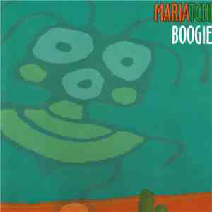 Various - Mariatchi Boogie FLAC