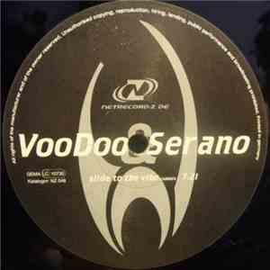 Voodoo & Serano - Slide To The Vibe / This Is Acid FLAC