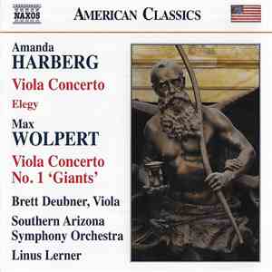 Amanda Harberg, Max Wolpert, Brett Deubner, Southern Arizona Symphony Orchestra, Linus Lerner - Viola Concerto; Viola Concerto No. 1 "Giants" FLAC
