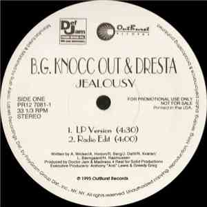B.G. Knocc Out & Dresta - Jealousy FLAC