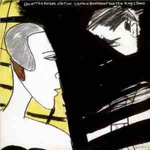 Captain Beefheart And The Magic Band - Doc At The Radar Station FLAC