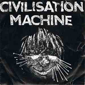 Civilisation Machine - Walk To The Sea FLAC