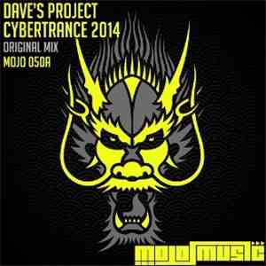 Dave's Project - Cybertrance 2014 FLAC