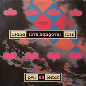 Diana Ross - Love Hangover (PWL 88 Remix) FLAC