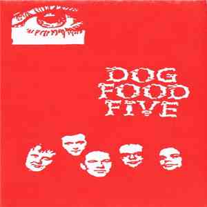 Dog Food Five - Dog Food Five FLAC