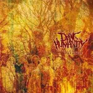 Dying Humanity - Fallen Paradise FLAC