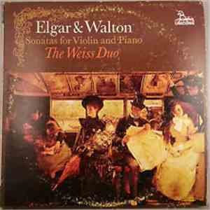 Elgar & Walton - The Weiss Duo - Sonatas For Violin And Piano FLAC