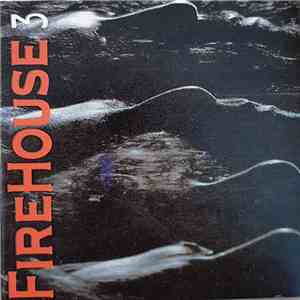 FireHouse  - 3 FLAC