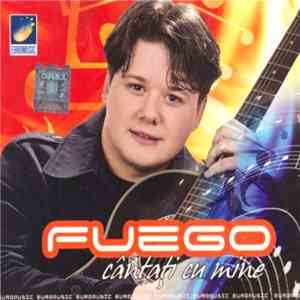 FUEGO  - Cântați Cu Mine FLAC
