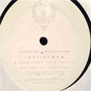 Infiltrata - American Retaliation / Reefer Madness FLAC