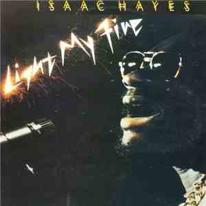 Isaac Hayes - Light My Fire FLAC
