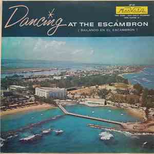 Jose Luis Monero Con La Super Orquesta Original - Dancing At The Escambron FLAC