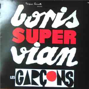 Les Garçons  - Boris "Super" Vian FLAC