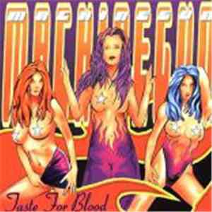 Machinegun - Taste For Blood FLAC
