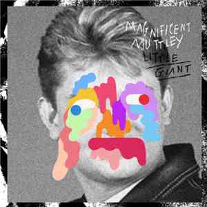 Magnificent Muttley - Little Giant FLAC