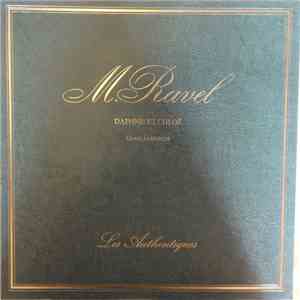 Maurice Ravel, Charles Munch, Boston Symphony Orchestra, New England Conservatory Chorus - Daphnis Et Chloé FLAC