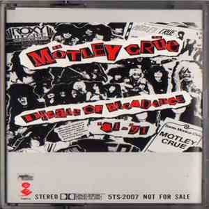 Mötley Crüe - Decade Of Decadence '81-'91 FLAC