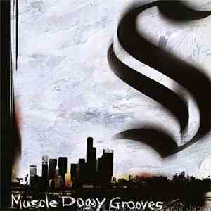 Muscle Doggy Grooves - S FLAC