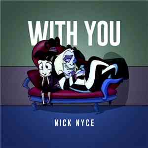 Nick Nyce - With You FLAC