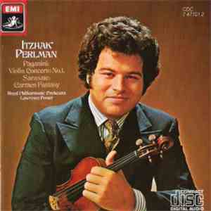 Paganini, Sarasate, Itzhak Perlman, The Royal Philharmonic Orchestra, Lawrence Foster - Paganin: Violin Concerto No. 1 / Sarasate: Carmen Fantasy FLAC