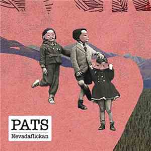 Pats  - Nevadaflickan FLAC