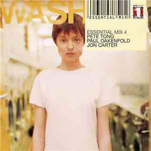 Pete Tong / Paul Oakenfold / Jon Carter - Essential Mix 4 FLAC