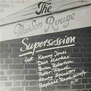 Peter French - The Maison Rouge Supersession FLAC