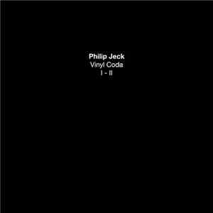 Philip Jeck - Vinyl Coda I-II FLAC